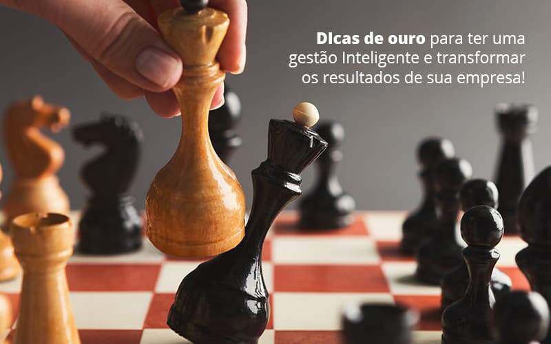 Dicas De Outro Para Ter Uma Gestao Inteligente E Transformar Is Resultados De Sua Empresa Post 1 Organização Contábil Lawini - CONTAFF Contabilidade e Administração de Condomínios